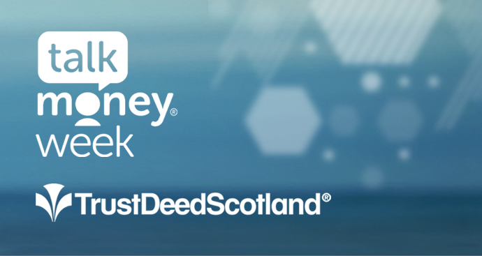 talk money week - trust deed scotland